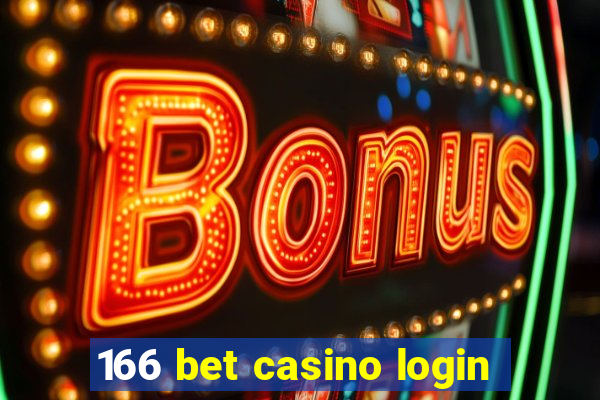 166 bet casino login